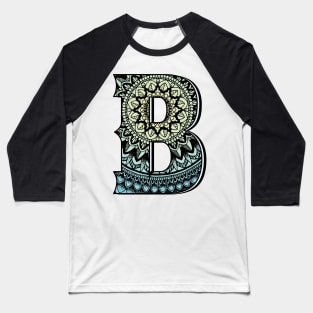 Mandala with alphabet B Baseball T-Shirt